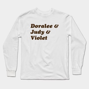 Doralee & Judy & Violet - Brown Long Sleeve T-Shirt